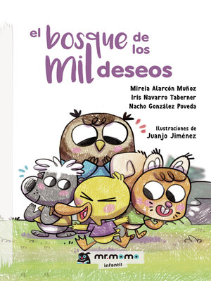 cover image of El bosque de los mil deseos